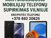 Kokybiškiausias telefonų supirkimas Vilniuje - nuotraukos Nr. 3