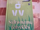 Sidro namų taisyklės