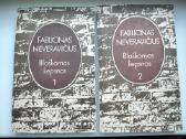 F. Neveravičius. Blaškomos liepsnos