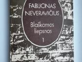 F. Neveravičius. Blaškomos liepsnos - nuotraukos Nr. 3