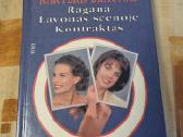 Ragana , Lavonas scenoje , Kontraktas
