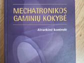 Mechatronikos gaminių kokybė
