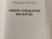 Geros sveikatos receptai - nuotraukos Nr. 2