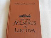Iškylos iš Vilniaus po Lietuvą