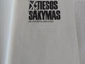 Tiesos sakymas - nuotraukos Nr. 2