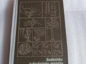Sodininko ir daržininko mėgėjo žinynas