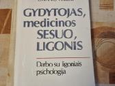 Gydytojas , medicinos sesuo , ligonis