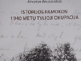 Istorijos pamokos: 1940 metų tylioji okupacija