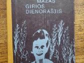 Romas Sadauskas "Mažas girios dienoraštis"