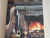 Panelės Silver viešnagė