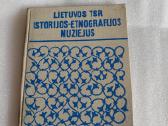 Lietuvos Tsr istorijos - etnografijos muziejus