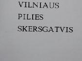 Vilniaus pilies skersgatvis - nuotraukos Nr. 2