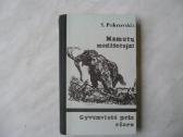 S. Pokrovskis - Mamutų Medžiotojai