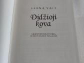 Didžioji kova - nuotraukos Nr. 2