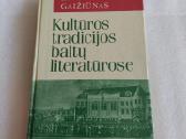 Kultūros tradicijos baltų literatūrose