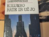 Kolumbo rate ir už jo