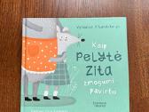 Kaip pelytė Zita žmogumi pavirto