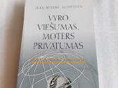 Vyro viešumas, moters privatumas