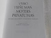 Vyro viešumas, moters privatumas - nuotraukos Nr. 2