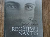 Regėjimų naktis. Vytauto Mačernio gyvenimas