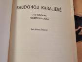 Raudonoji karalienė - nuotraukos Nr. 2