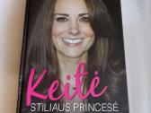 Keitė. Stiliaus princesė