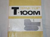 Vikšrinis traktorius T-100m serviso knyga 1971m