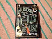 Murder at Holly House Denzil Meyrick