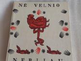 Nė velnio nebijau