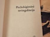 Psichohigieninė savireguliacija - nuotraukos Nr. 2