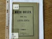 Musų dielės. Per ką Lietuva kenčia 1901