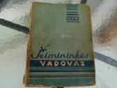 Šeimininkės vadovas , 1957 m., ir Lietuviu valgia