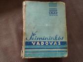 Šeimininkės vadovas , 1957 m., ir Lietuviu valgia - nuotraukos Nr. 4