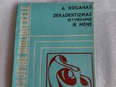 Dekadentizmas gyvenime ir mene
