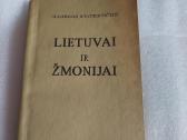 Lietuvai ir žmonijai