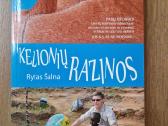 Kelionių razinos. Rytas Šalna