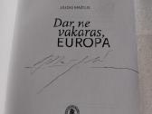 Dar ne Vakaras, Europa - nuotraukos Nr. 2