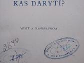 Kas daryti? 1949 m.
