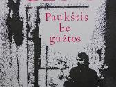 Paukštis be gūžtos