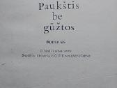 Paukštis be gūžtos - nuotraukos Nr. 2