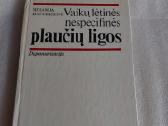 Vaikų lėtinės nespecifinės plaučių ligos