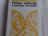 Pūlinė infekcija torakalinėje chirurgijoje