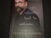 Vytautas Kernagis – Nes Nežinojau, Kad Tu Nežinai