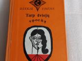 Tarp dviejų epochų