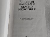 Šiurpioji karaliaus Stacho medžioklė - nuotraukos Nr. 2