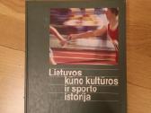 Lietuvos kūno kultūros ir sporto istorija