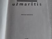 Užmarštis - nuotraukos Nr. 2