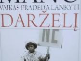 Mano vaikas pradeda lankyti darželį