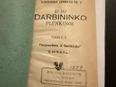 Iš po darbininko plunksnos 1916 m.
