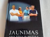 Jaunimas apie tėvą ir motiną